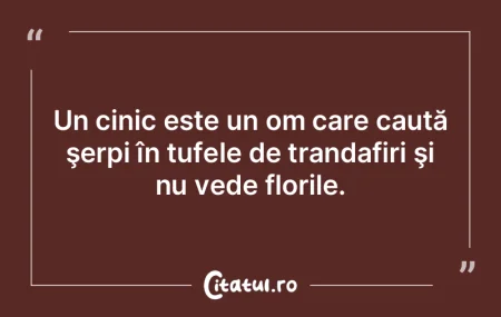 Esenţa ideii de a fii om este de a nu c...