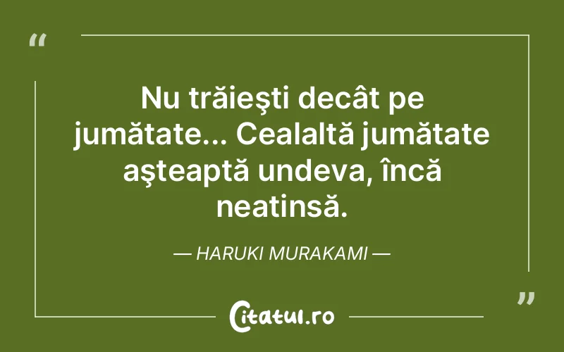Citat Haruki Murakami - citate viata