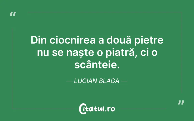 Citat Lucian Blaga - citate viata