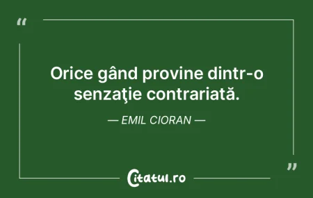 Tot ce e viu face zgomot. – Ce pledoar...