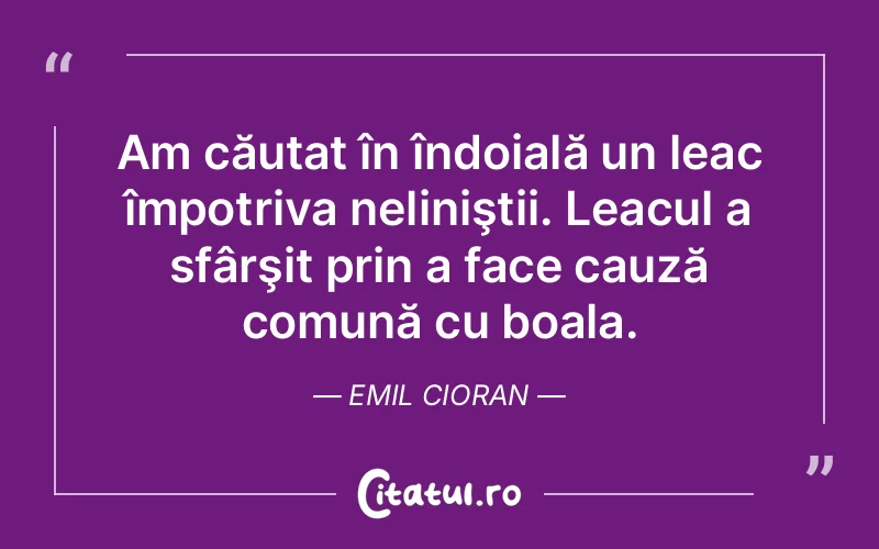 Citat Emil Cioran - citate viata