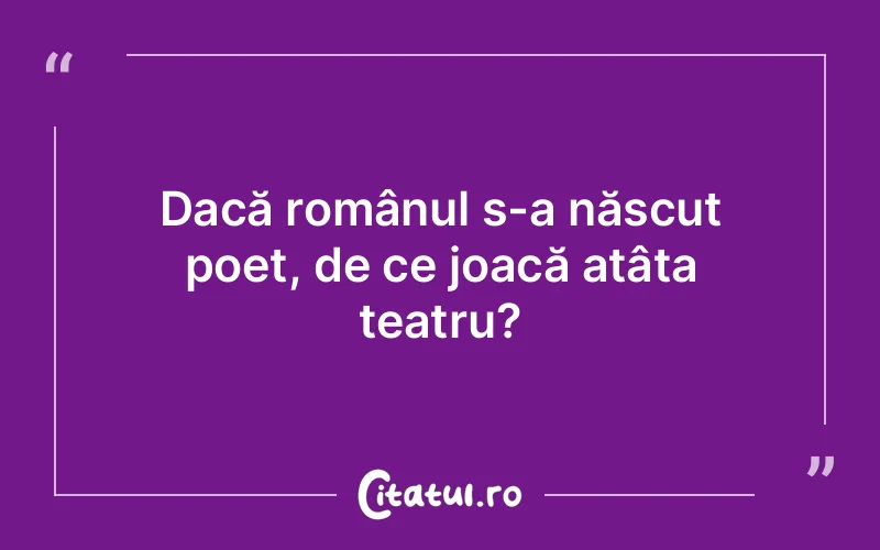 Citat Autor necunoscut - citate viata