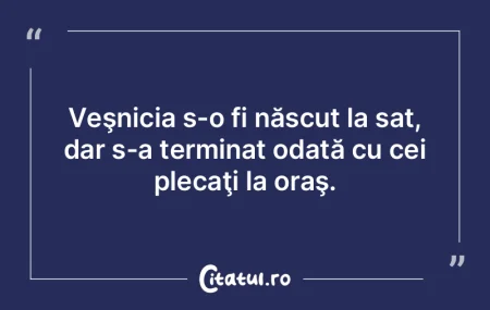 Românul s-a născut poet până la epui...