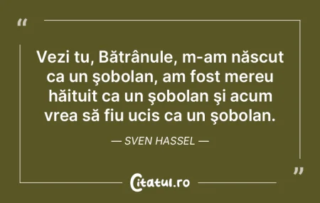 Niciodată să nu uiţi când te-ai năs...