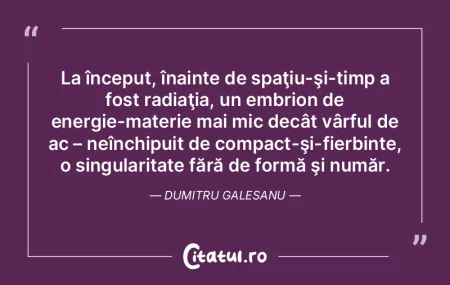 Dacă am cunoaște toate tainele Univers... Dacă am cunoaște toate tainele Univers...