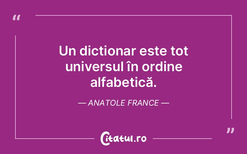 Citat Anatole France - citate viata