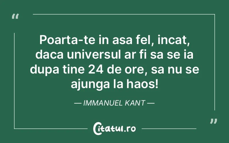 Citat Immanuel Kant - citate viata