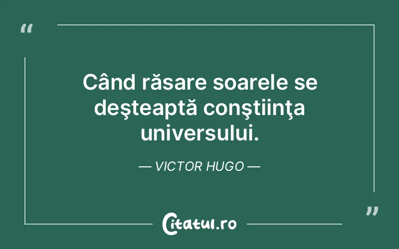 Citat Victor Hugo - citate viata