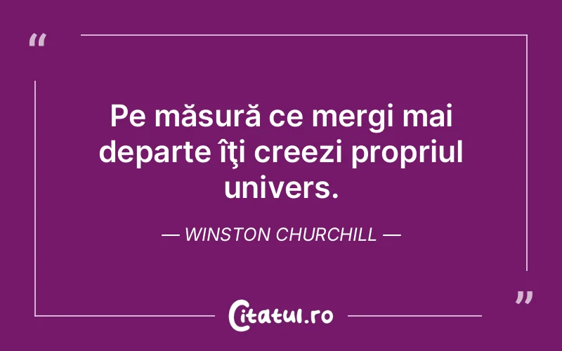 Citat Winston Churchill - citate viata