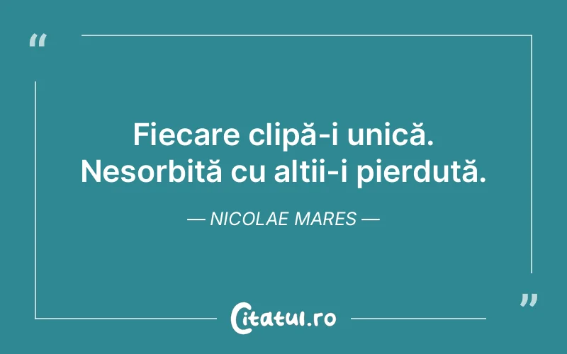 Citat Nicolae Mares - citate viata