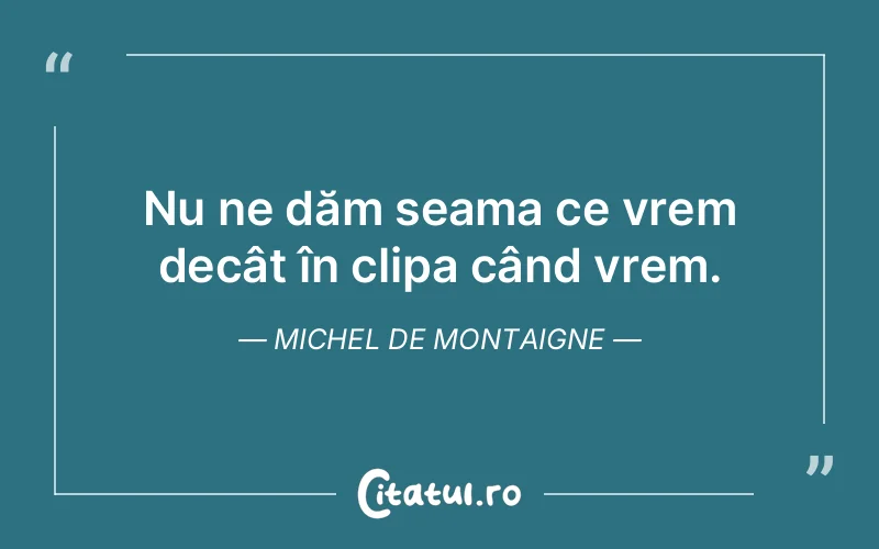 Citat Autor necunoscut - citate viata