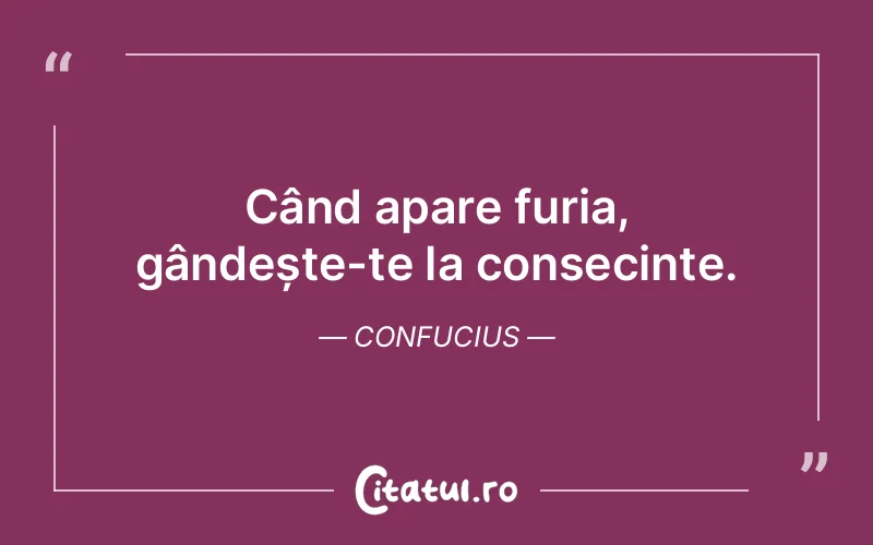 Citat Confucius - citate viata