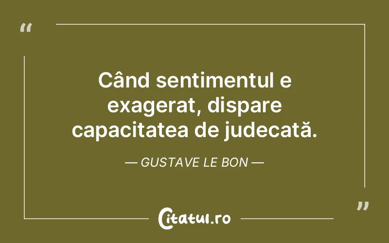 Citat Gustave Le Bon - citate viata