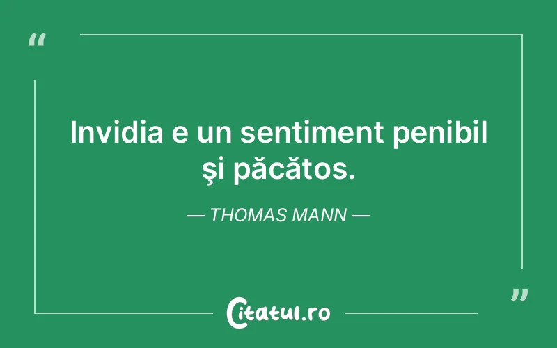 Citat Thomas Mann - citate viata