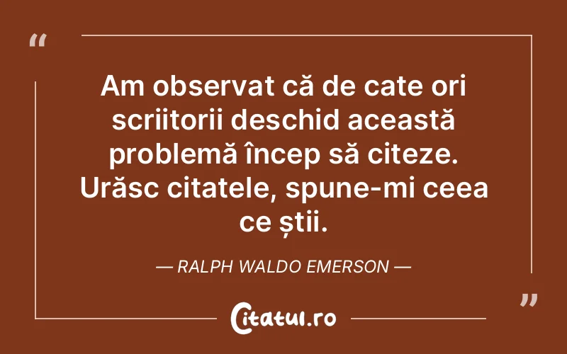 Citat Ralph Waldo Emerson - citate viata