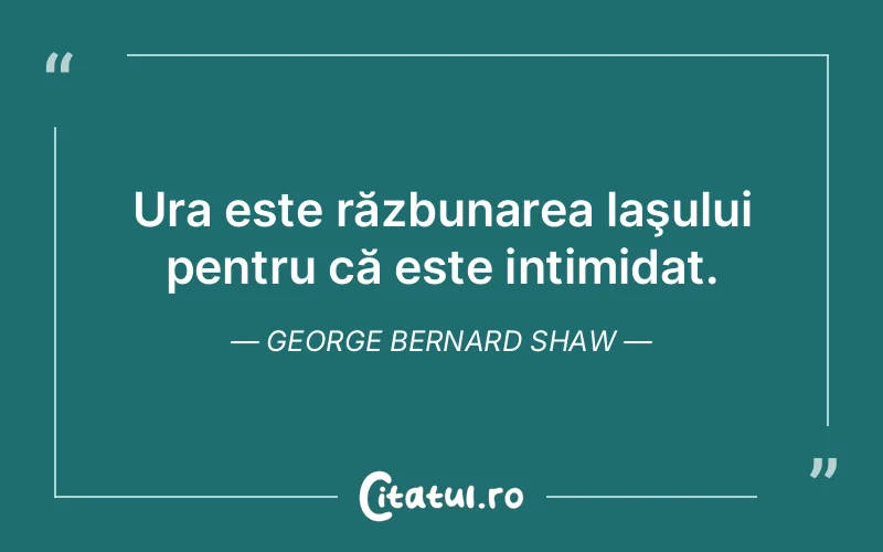 Citat George Bernard Shaw - citate viata