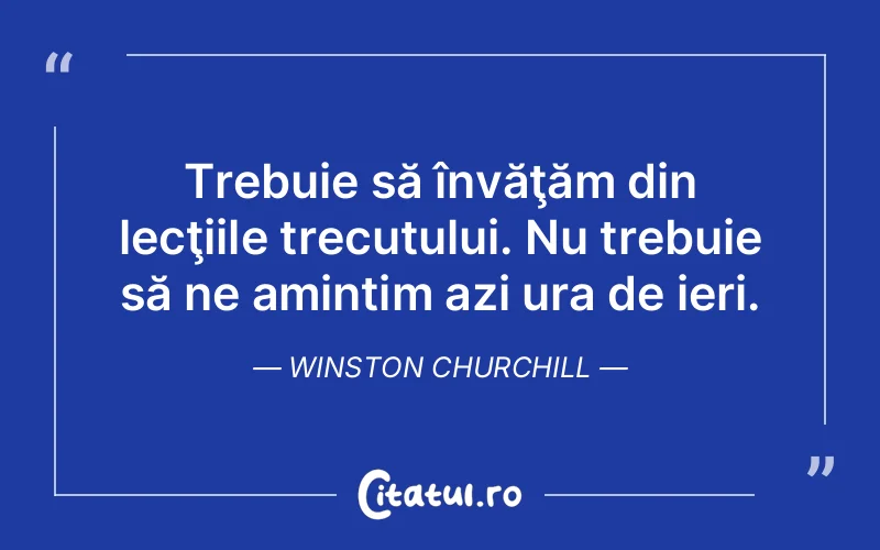 Citat Winston Churchill - citate viata