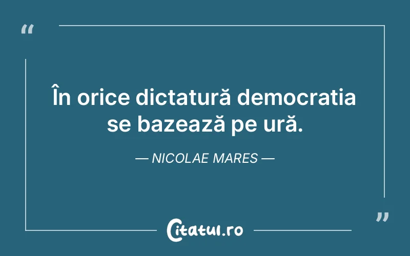 Citat Nicolae Mares - citate viata