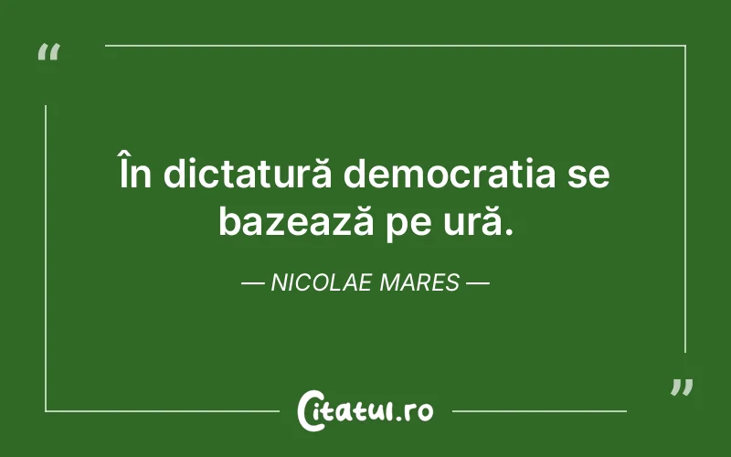 Citat Nicolae Mares - citate viata
