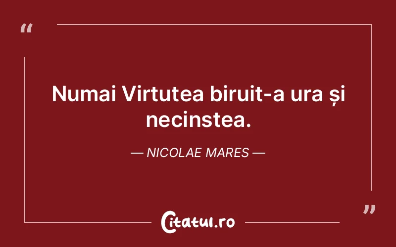 Citat Nicolae Mares - citate viata