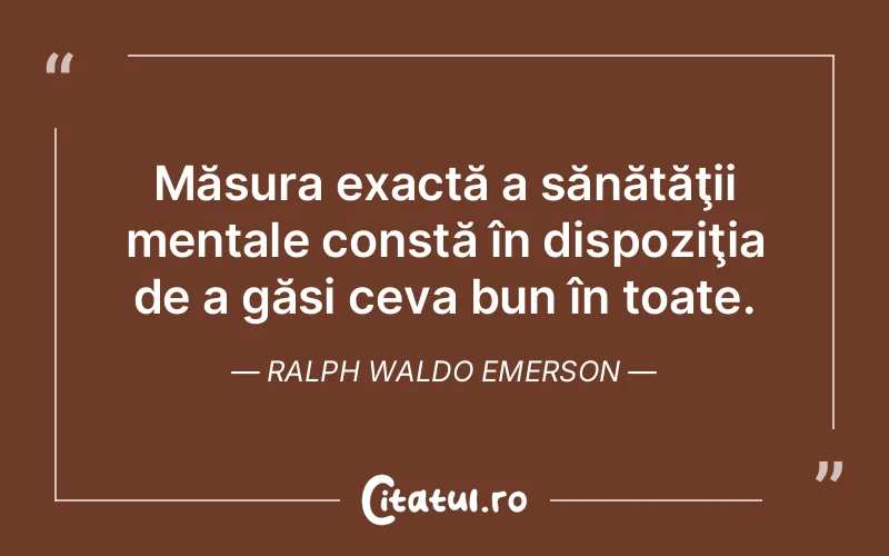 Citat Ralph Waldo Emerson - citate viata