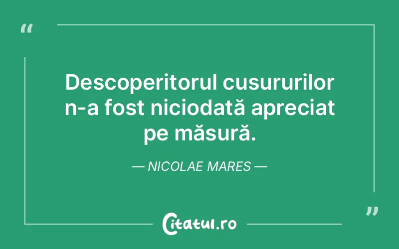 Citat Nicolae Mares - citate viata