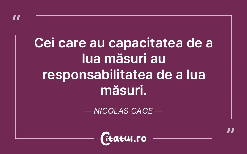 Citat Nicolas Cage - citate viata