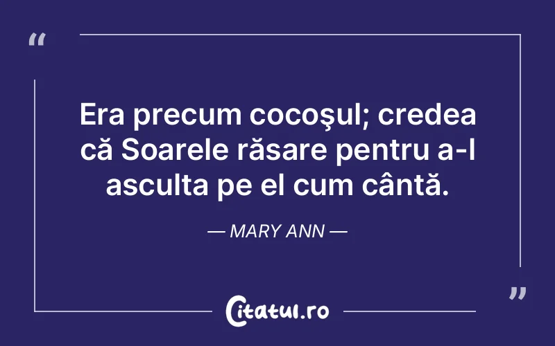 Citat Mary Ann - citate viata