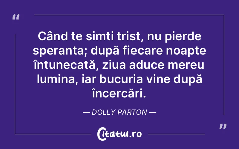 Citat Dolly Parton - citate viata