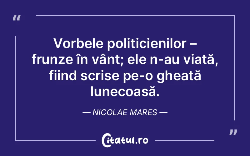 Citat Nicolae Mares - citate viata