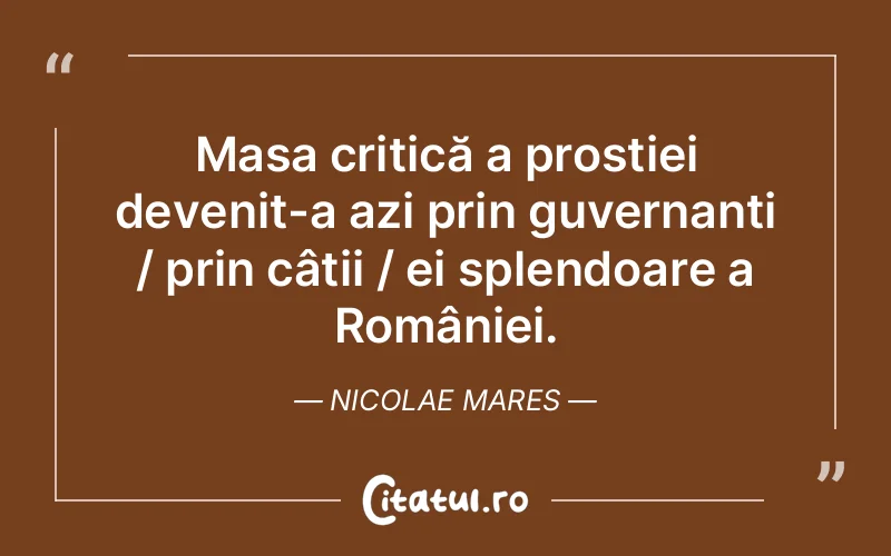 Citat Nicolae Mares - citate viata