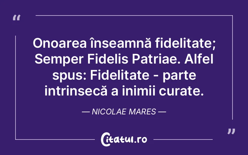 Citat Nicolae Mares - citate viata