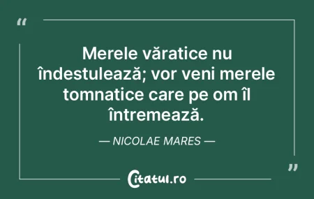 Totdeauna, dorința fost-a mai puternic�...