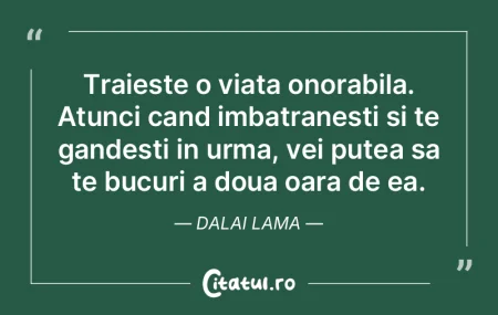 Traieste o viata onorabila. Atunci cand ... Traieste o viata onorabila. Atunci cand ...