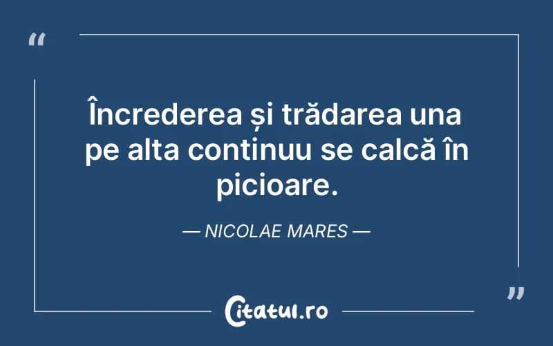 Citat Nicolae Mares - citate viata