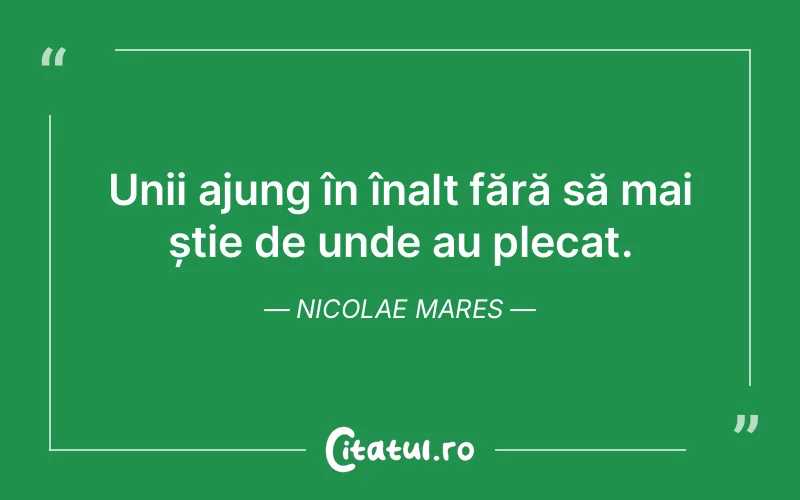 Citat Nicolae Mares - citate viata