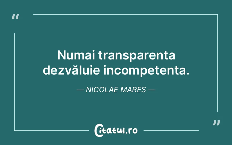 Citat Nicolae Mares - citate viata