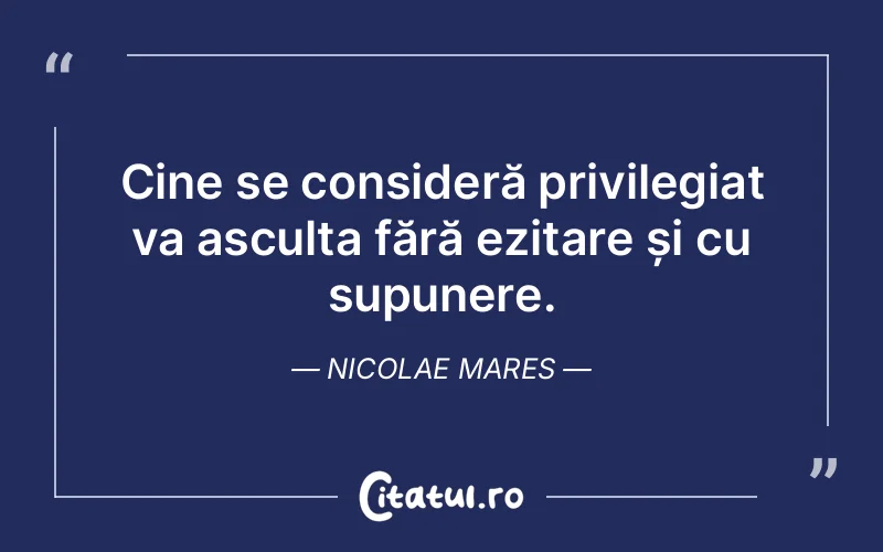 Citat Nicolae Mares - citate viata