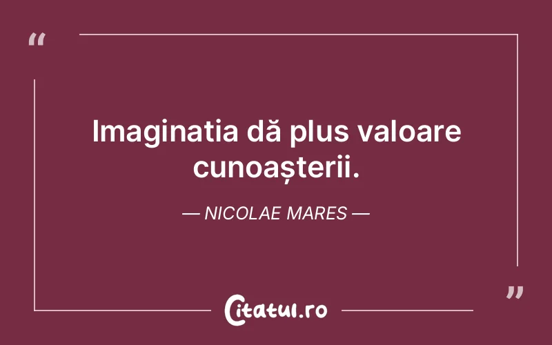 Citat Nicolae Mares - citate viata