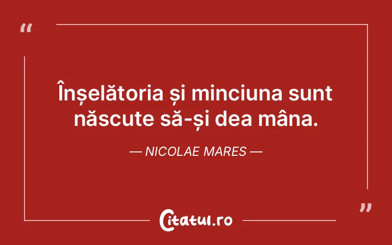 Citat Nicolae Mares - citate viata