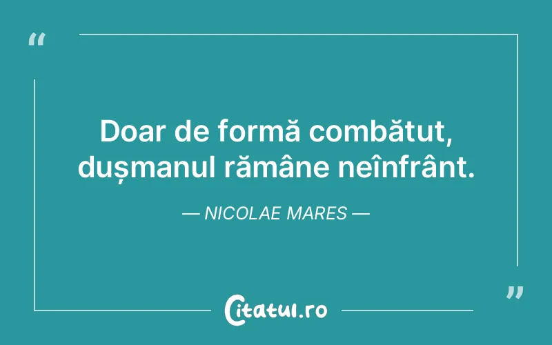 Citat Nicolae Mares - citate viata