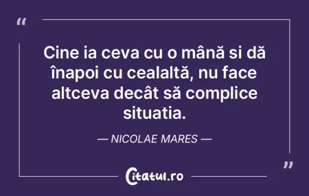 În viață, împăcarea-i soră cu iert... În viață, împăcarea-i soră cu iert...