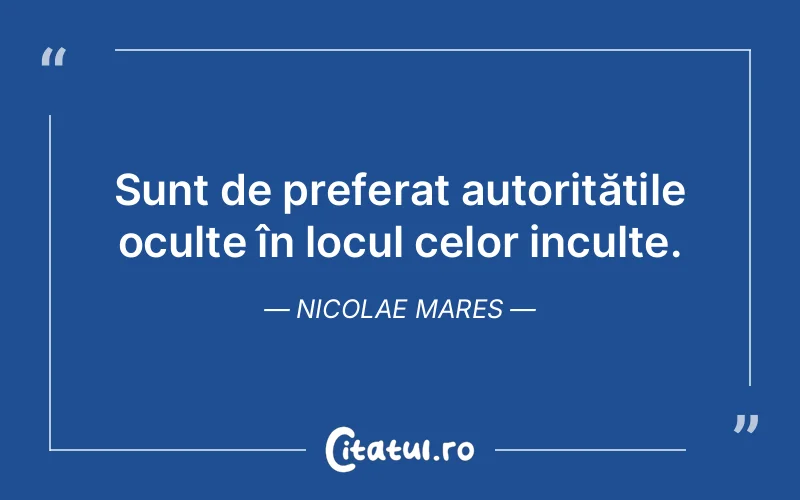 Citat Nicolae Mares - citate viata