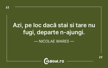 Pentru a acționa, alege momentul cel ma... Pentru a acționa, alege momentul cel ma...