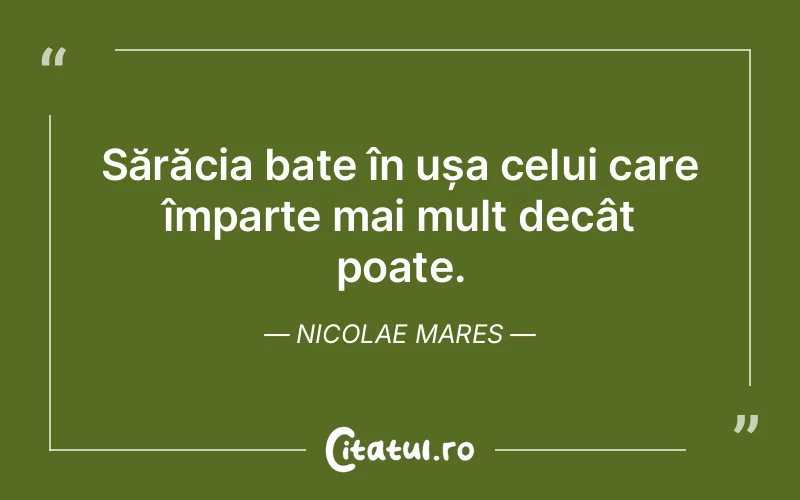 Citat Nicolae Mares - citate viata