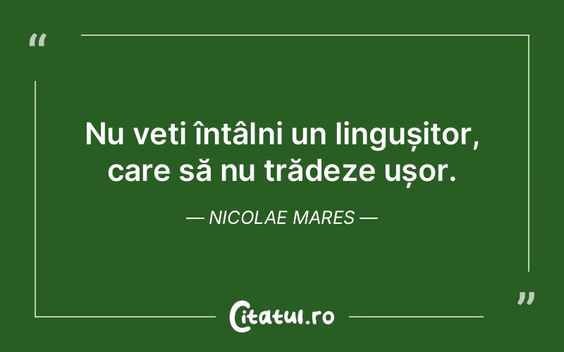 Citat Nicolae Mares - citate viata