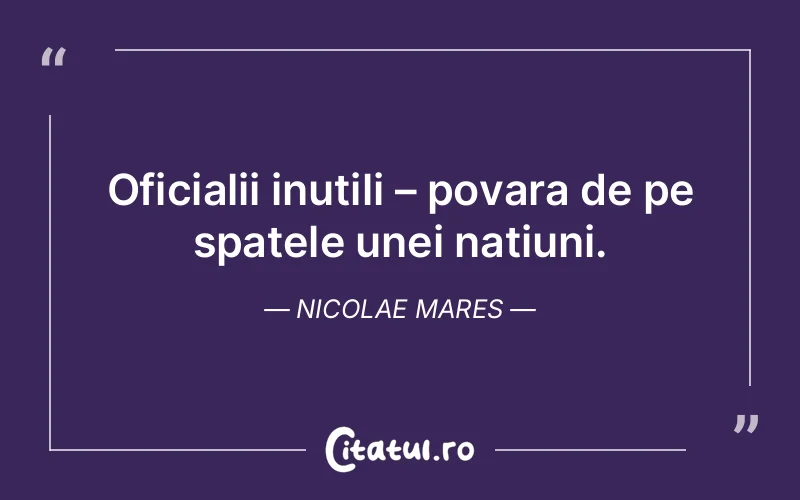 Citat Nicolae Mares - citate viata