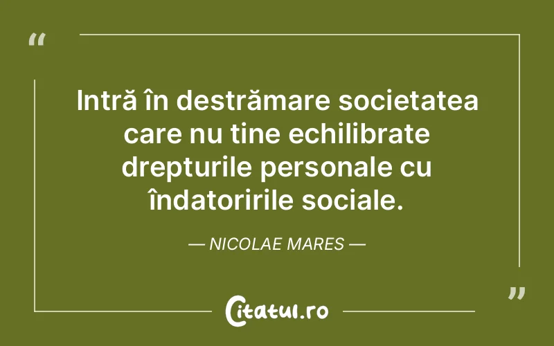 Citat Nicolae Mares - citate viata