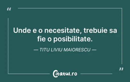 Nu caut să realizez imposibilul, ci doa... Nu caut să realizez imposibilul, ci doa...