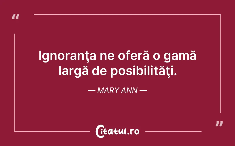 Citat Mary Ann - citate viata